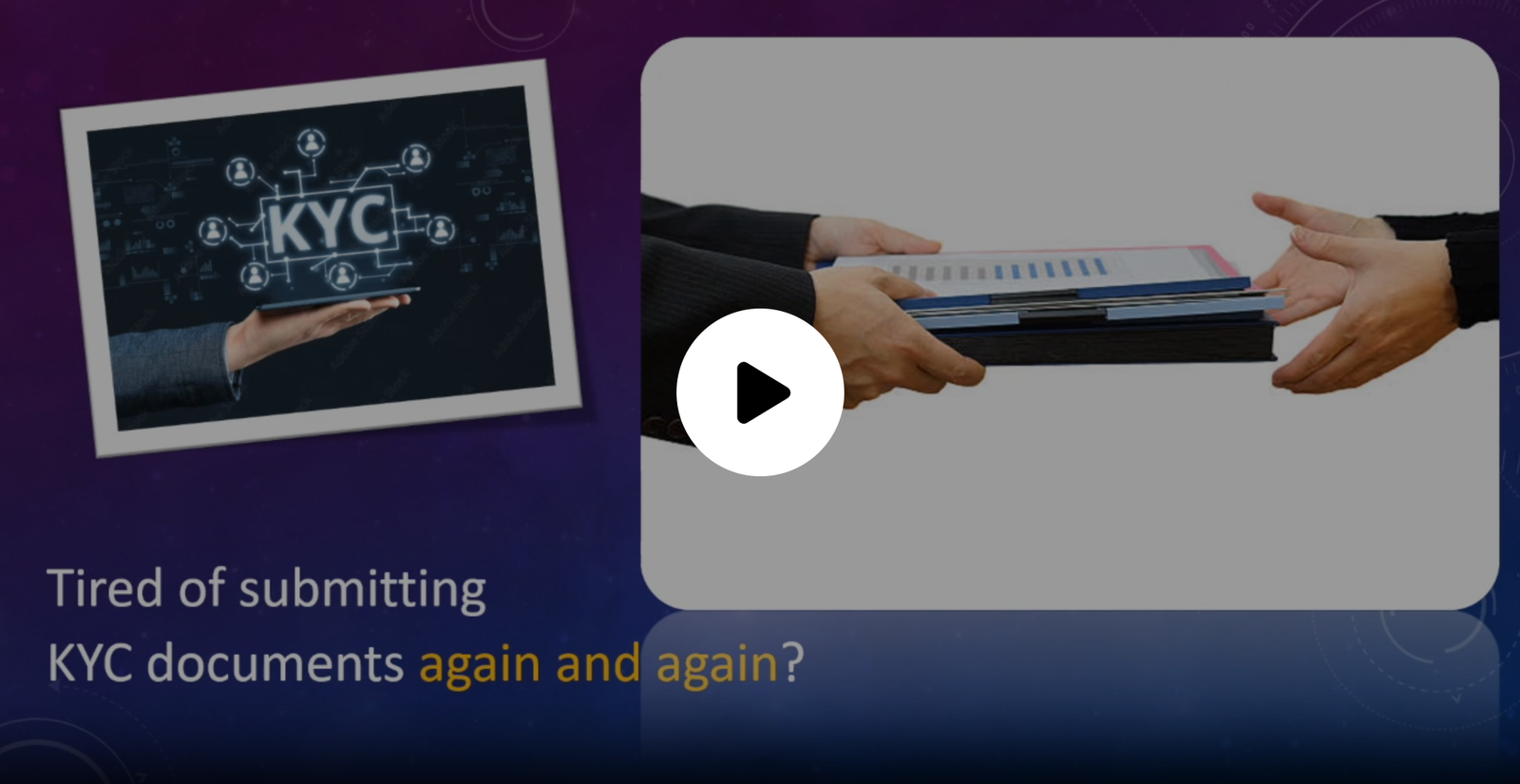 image for video for Customer Awareness Video on KYC submission